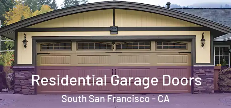  Residential Garage Doors South San Francisco - CA